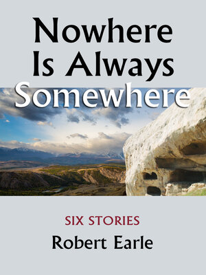 cover image of Nowhere Is Always Somewhere
